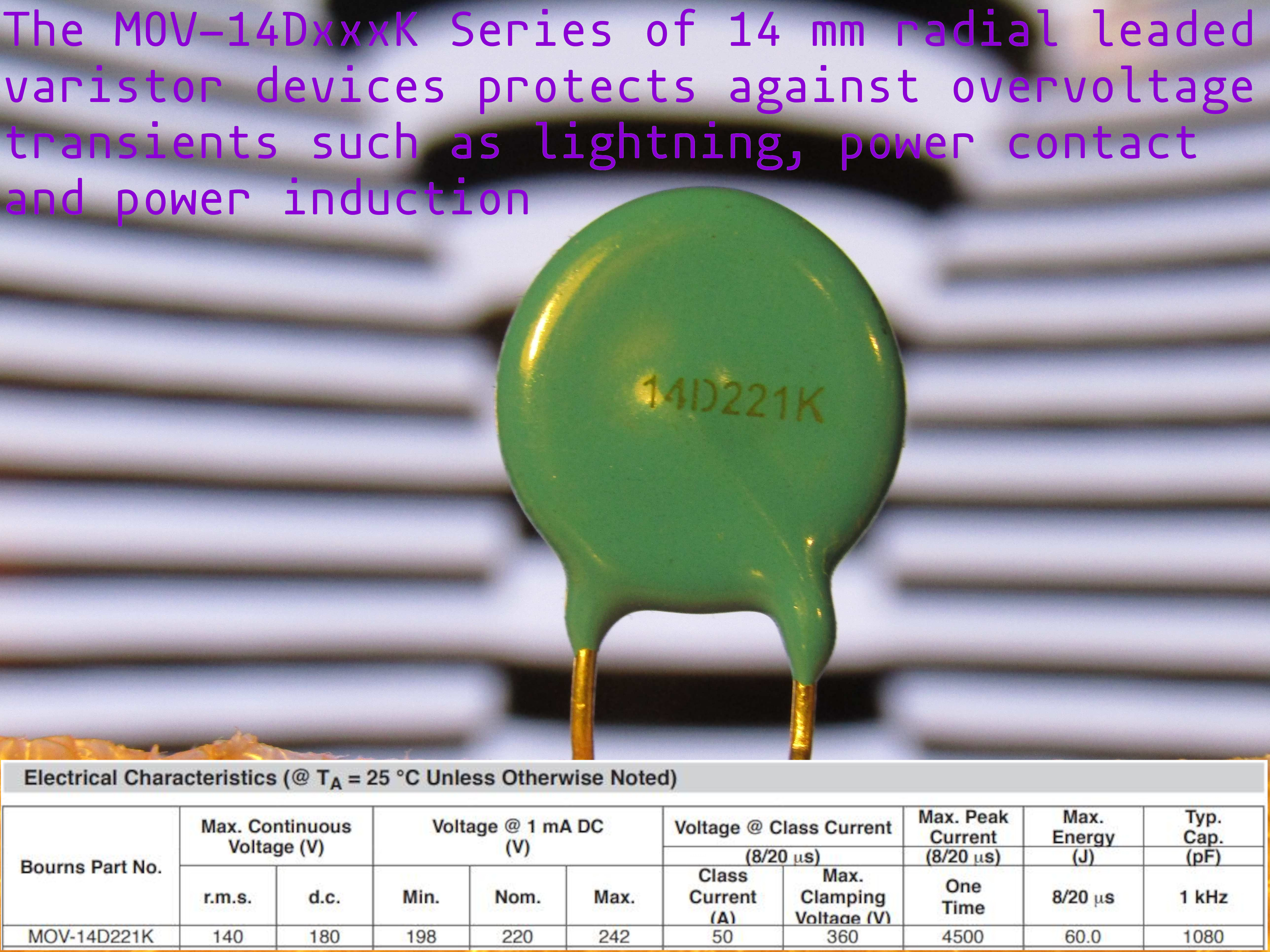 14D221K Metal Oxide Varistor 140VRMS / 180VDC continuous